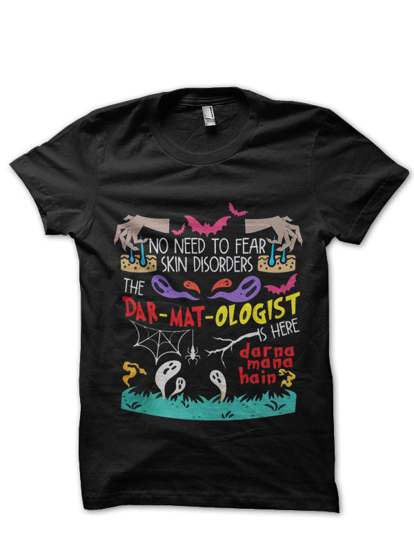 Spooky Dar Mat Ologist Doctor T-Shirt