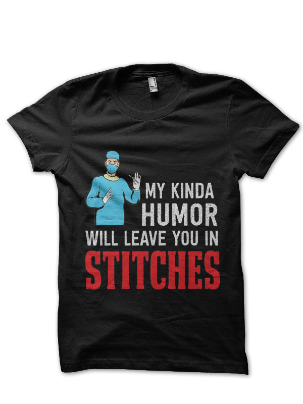 Surgeons Humor Doctor T-Shirt