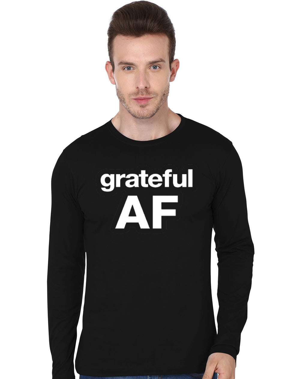 Sobriety and Recovery – Grateful AF Full Sleeve T-Shirt