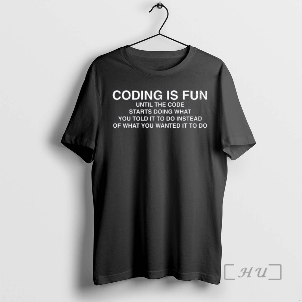 Trending Coding Is Fun Until The Code Starts Doing What You Told It To Do