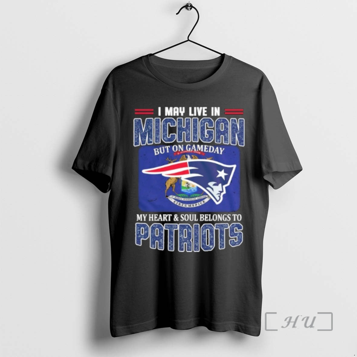 Trending I May Live In Michigan But On Gameday My Heart Soul Belongs To Patriots