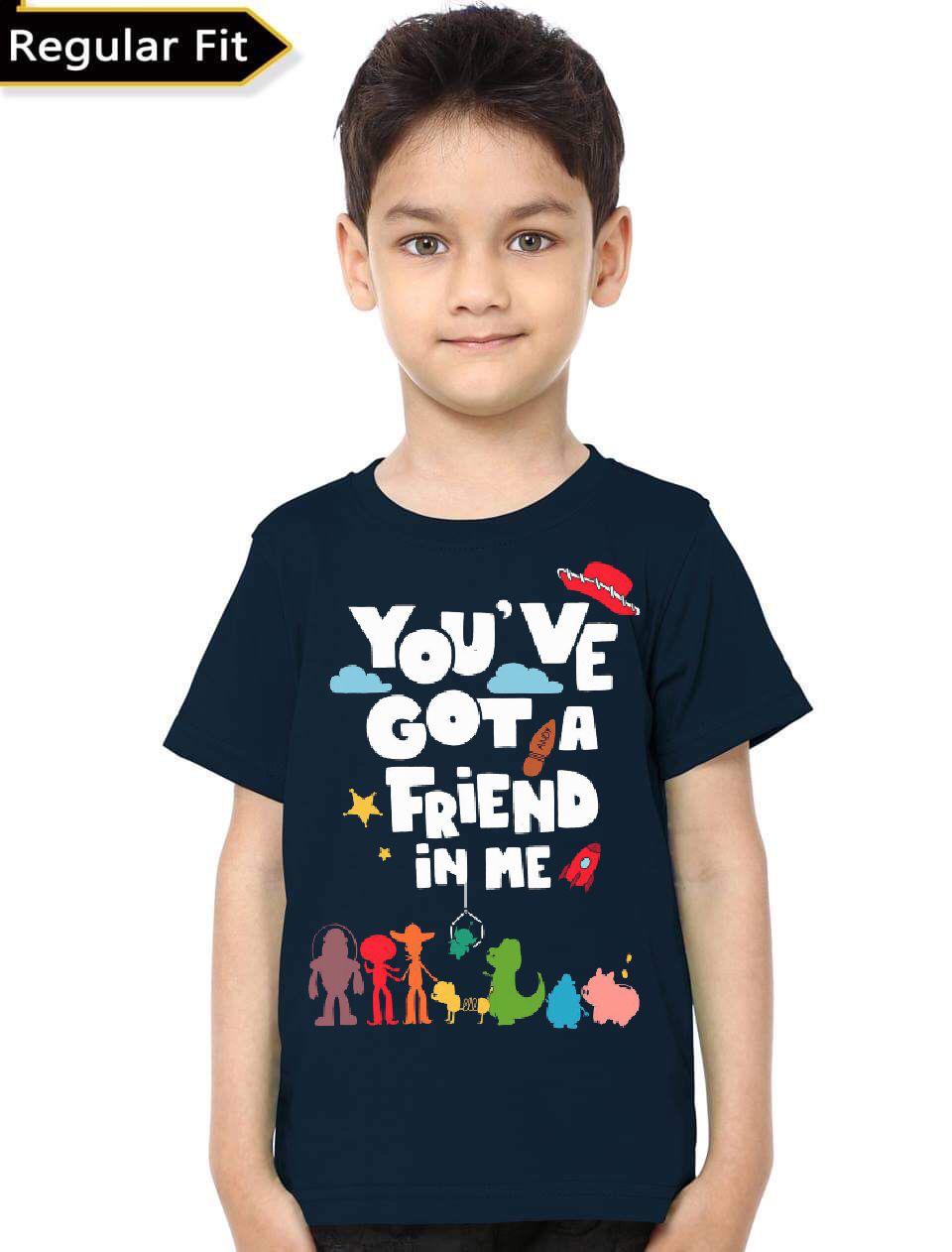 You have got a friend in me kids T-Shirt