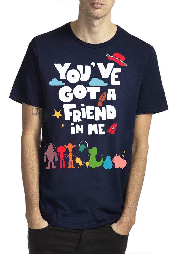 You have got a friend in me T-Shirt