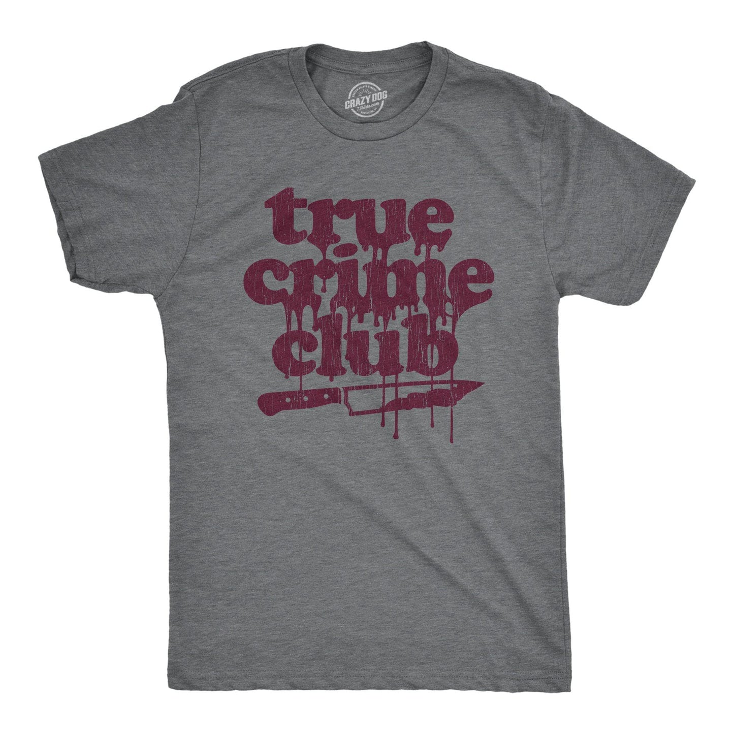 True Crime Club Men's Tshirt Sarcastic Graphic Tee Western T