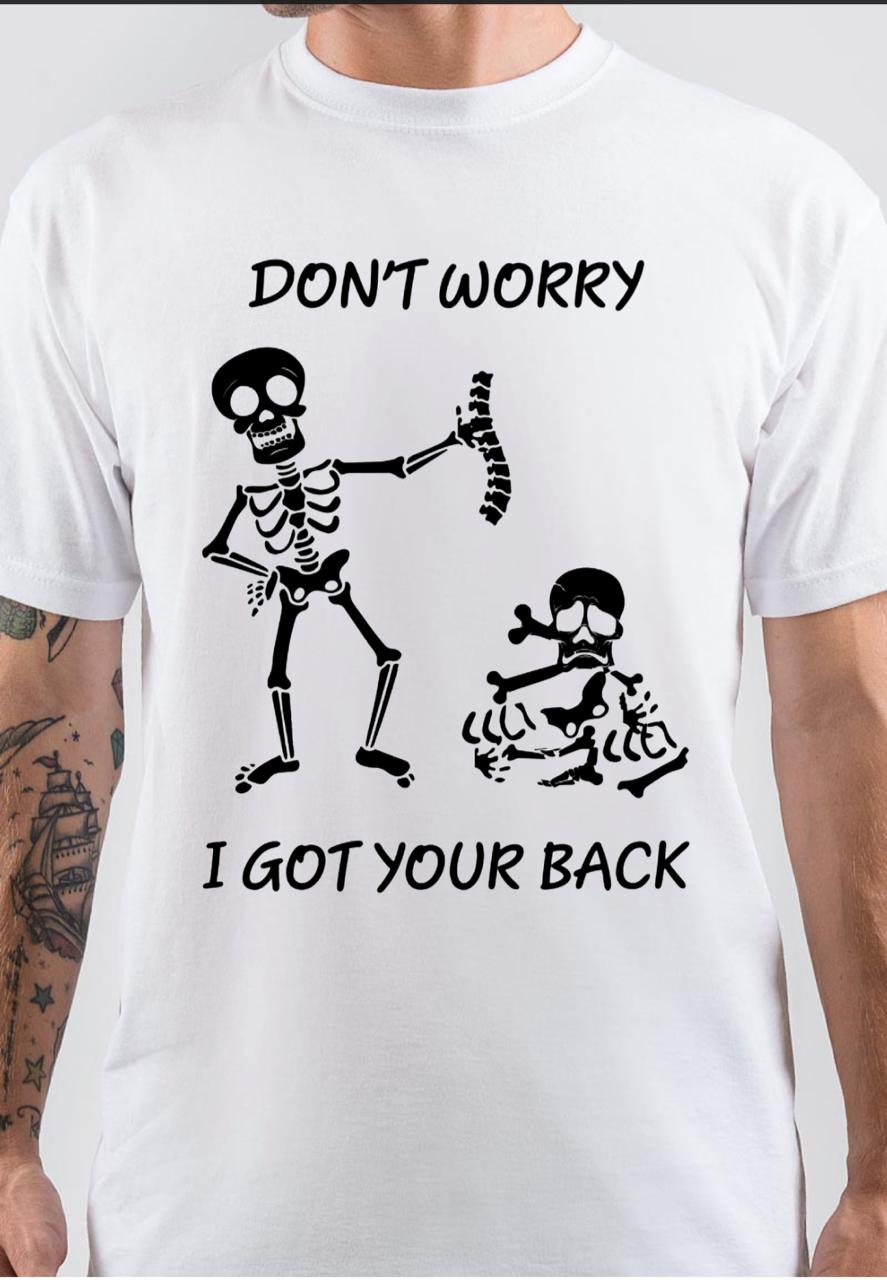 Dont’ Worry T-Shirt