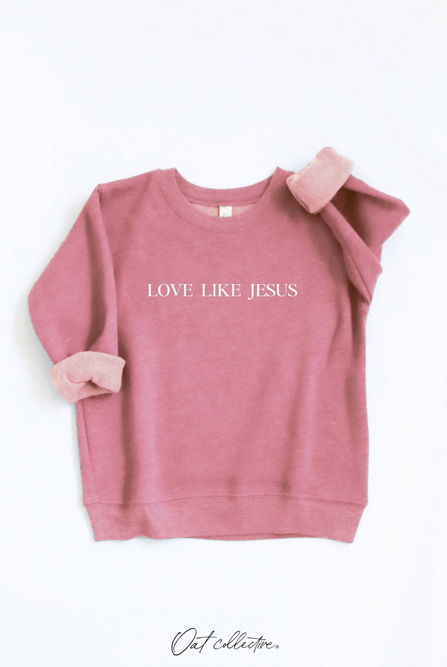 Love Like Jesus Toddler Graphic Sweatshirt