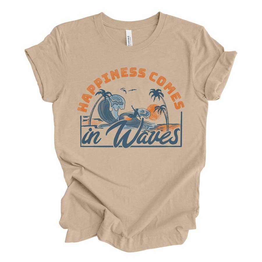 Happiness Comes in Waves Tee