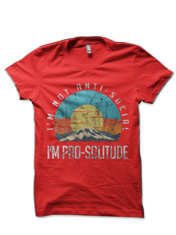 I’m Not Anti-Social I’m Pro-Solitude Introverts Vintage Red T-Shirt
