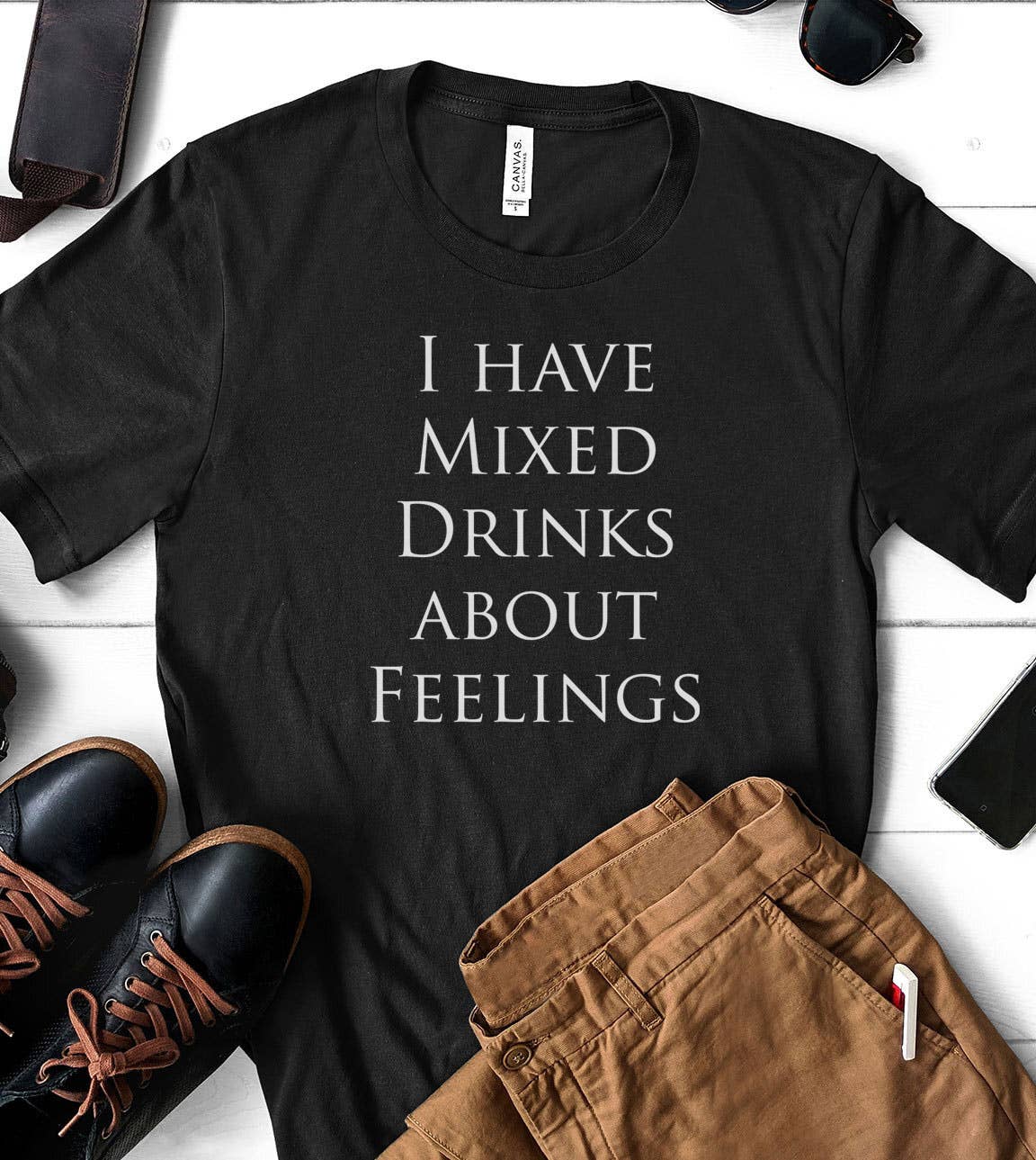 I Have Mixed Drinks About - Funny Alcohol Sassy T-Shirt