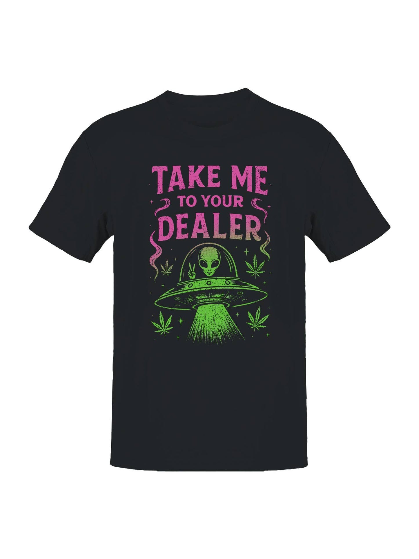 Take Me To Your Dealer Alien Men's T-Shirt