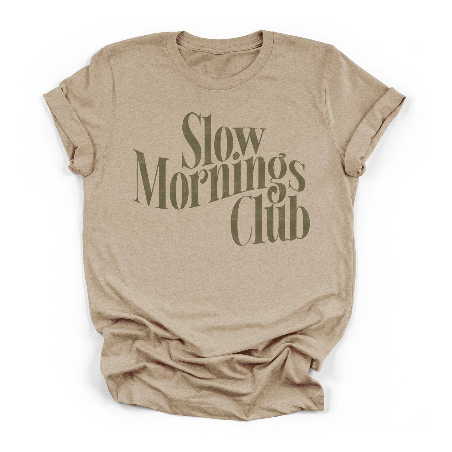 Slow Mornings Club Tee