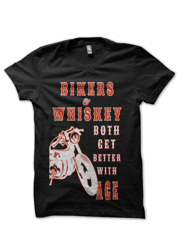 Biker And Whiskey Both Gets Better With Age Black T-Shirt