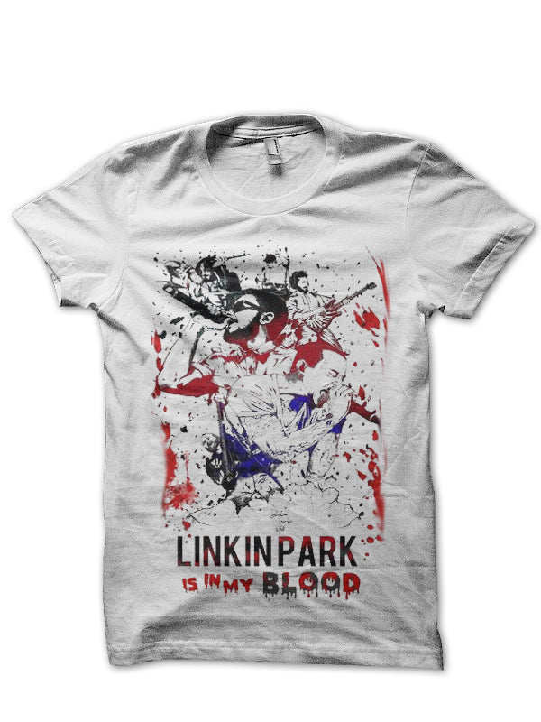 Linkin Park Is In My Blood White T-Shirt