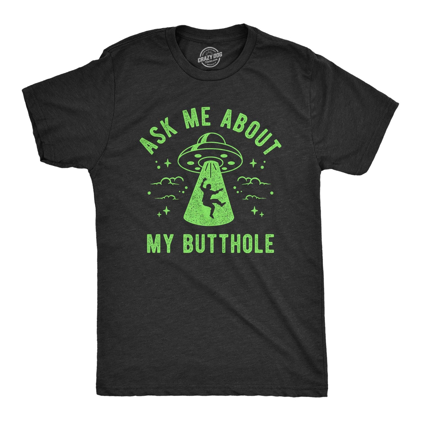 Ask Me About My Butthole Mens Funny Western T Shirt