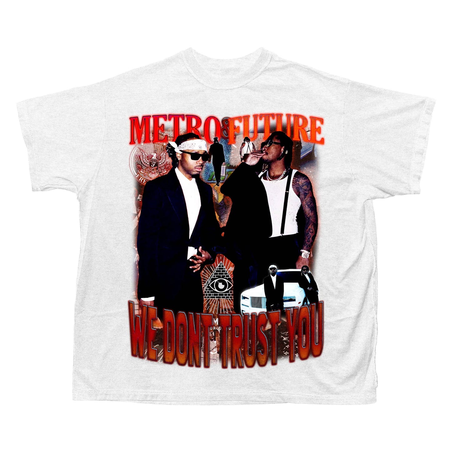 Metro Booming & Future We Don't Trust You Graphic T-Shirt