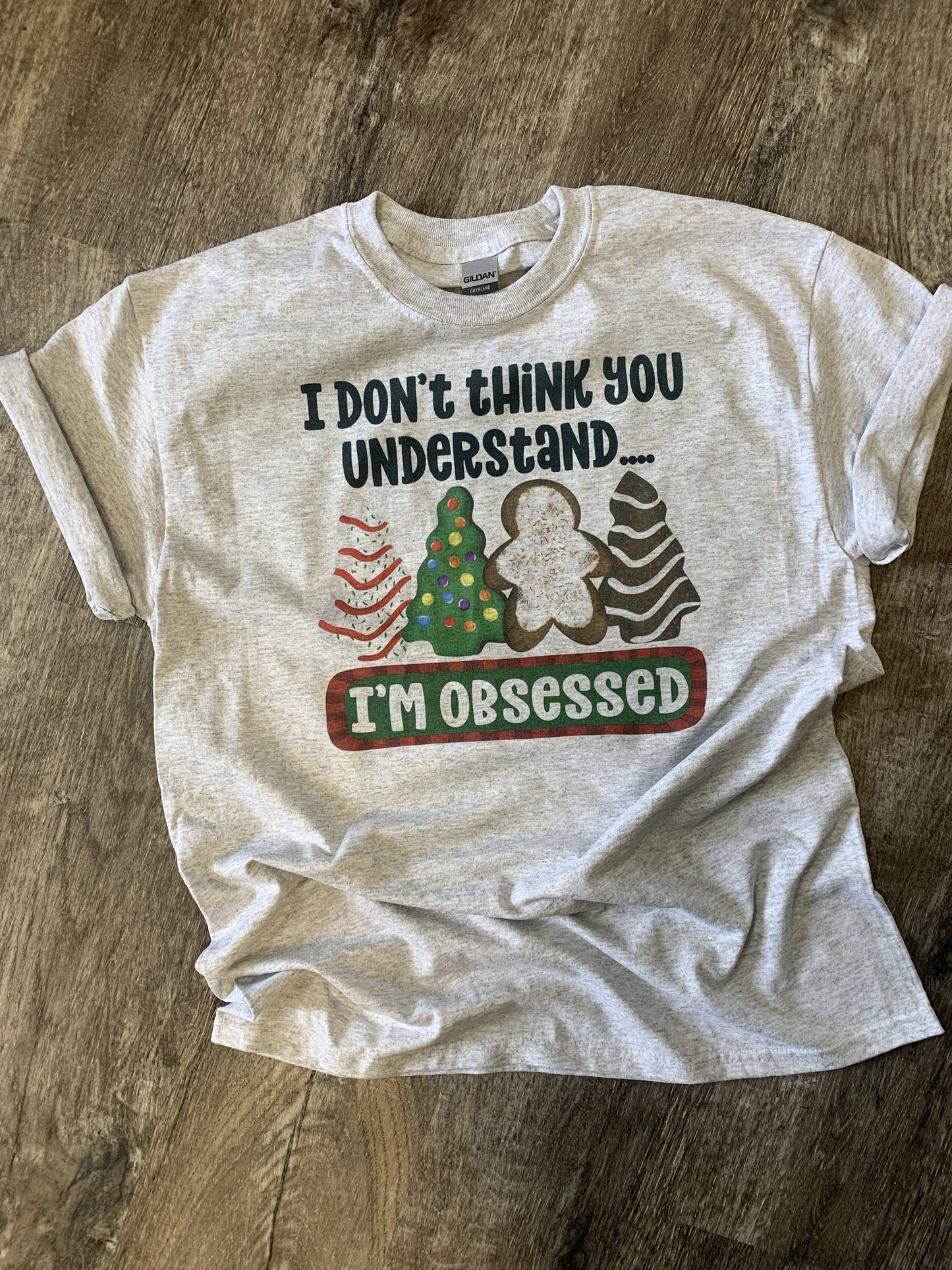 I Don’T Think You Understand Cookies On Ash Gray Tee