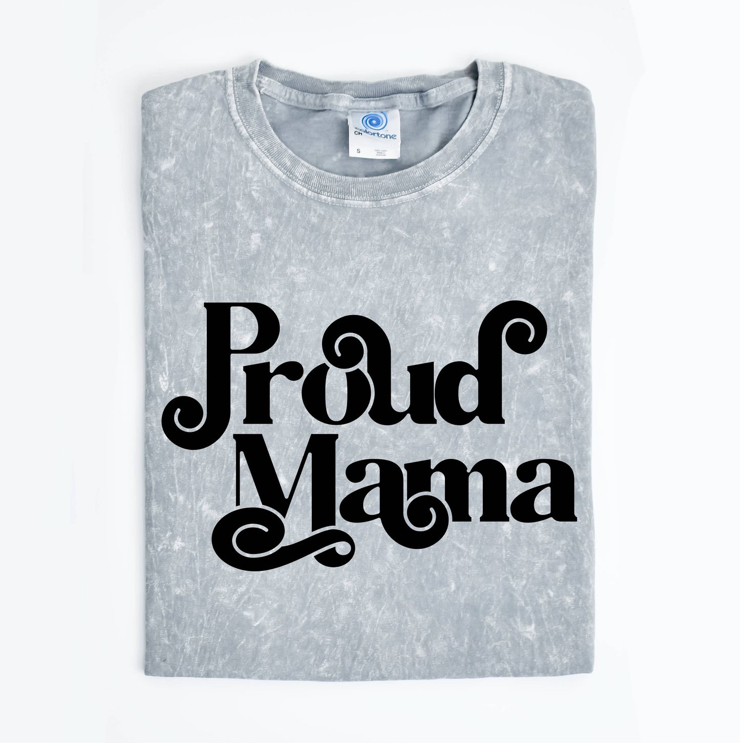 Proud Mama Mineral Wash Shirt, Mother's Day Graphic Tee