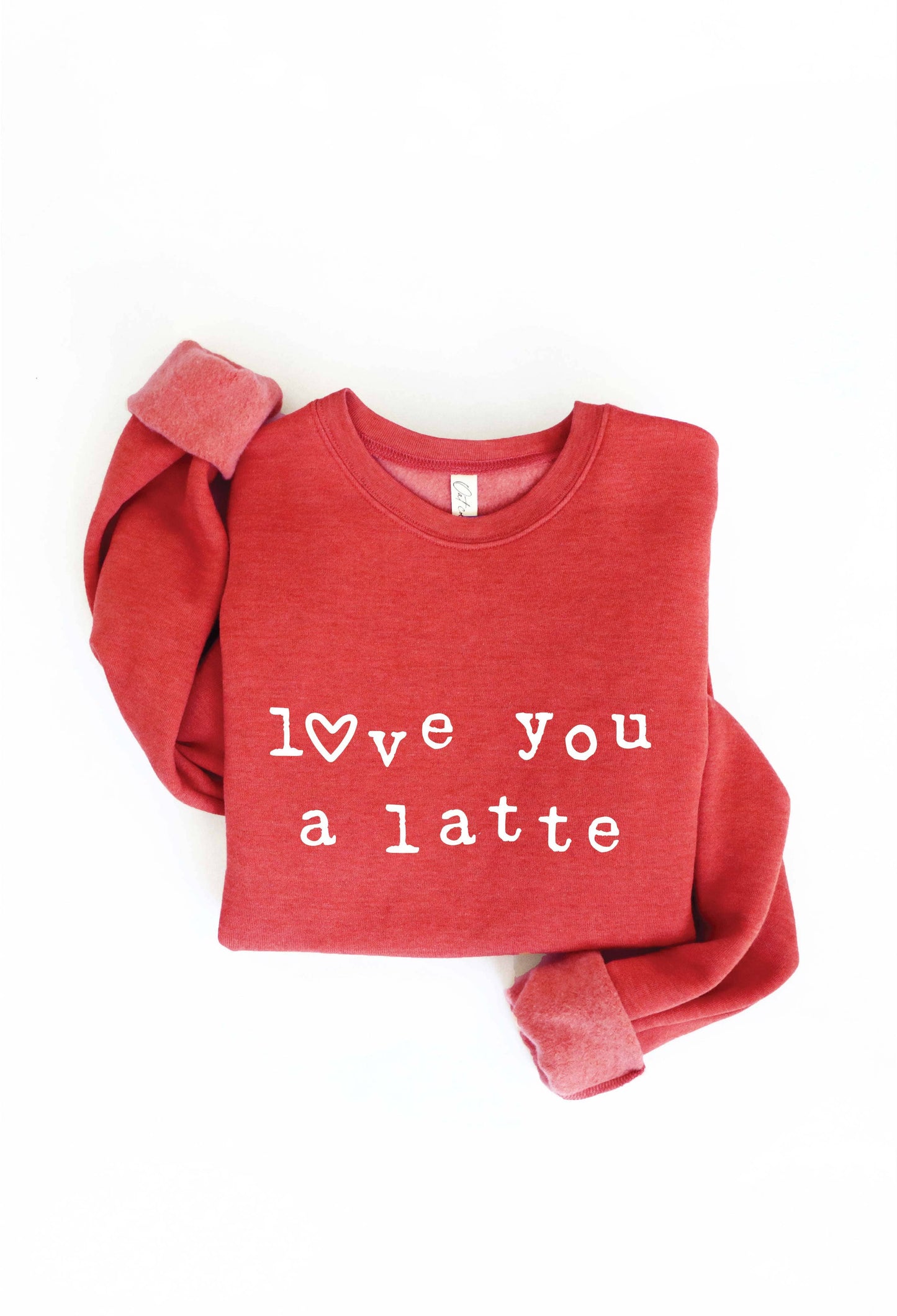 Love You A Latte Graphic Sweatshirt