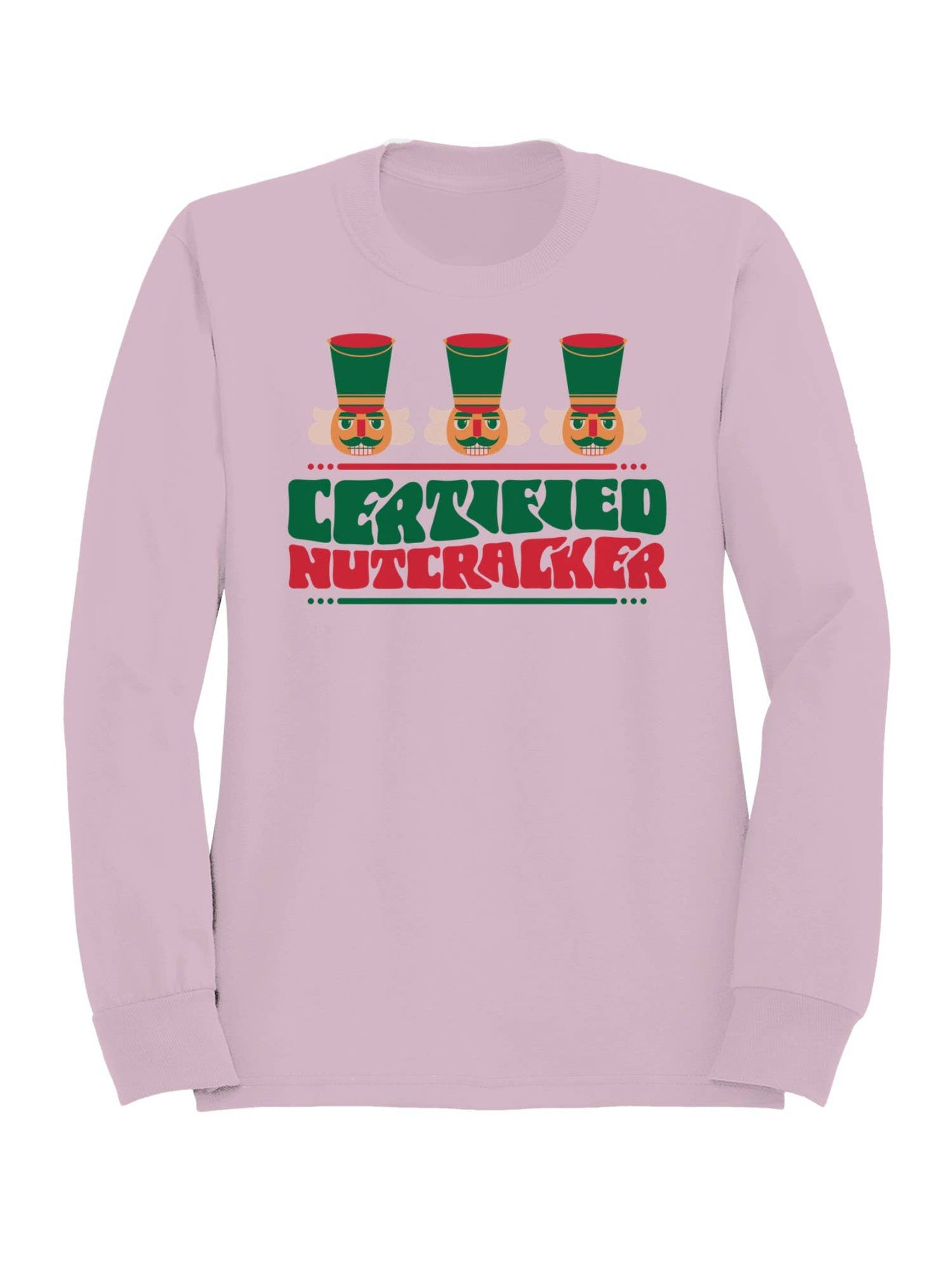Certified Nutcracker Holiday Design Women's Sweatshirt