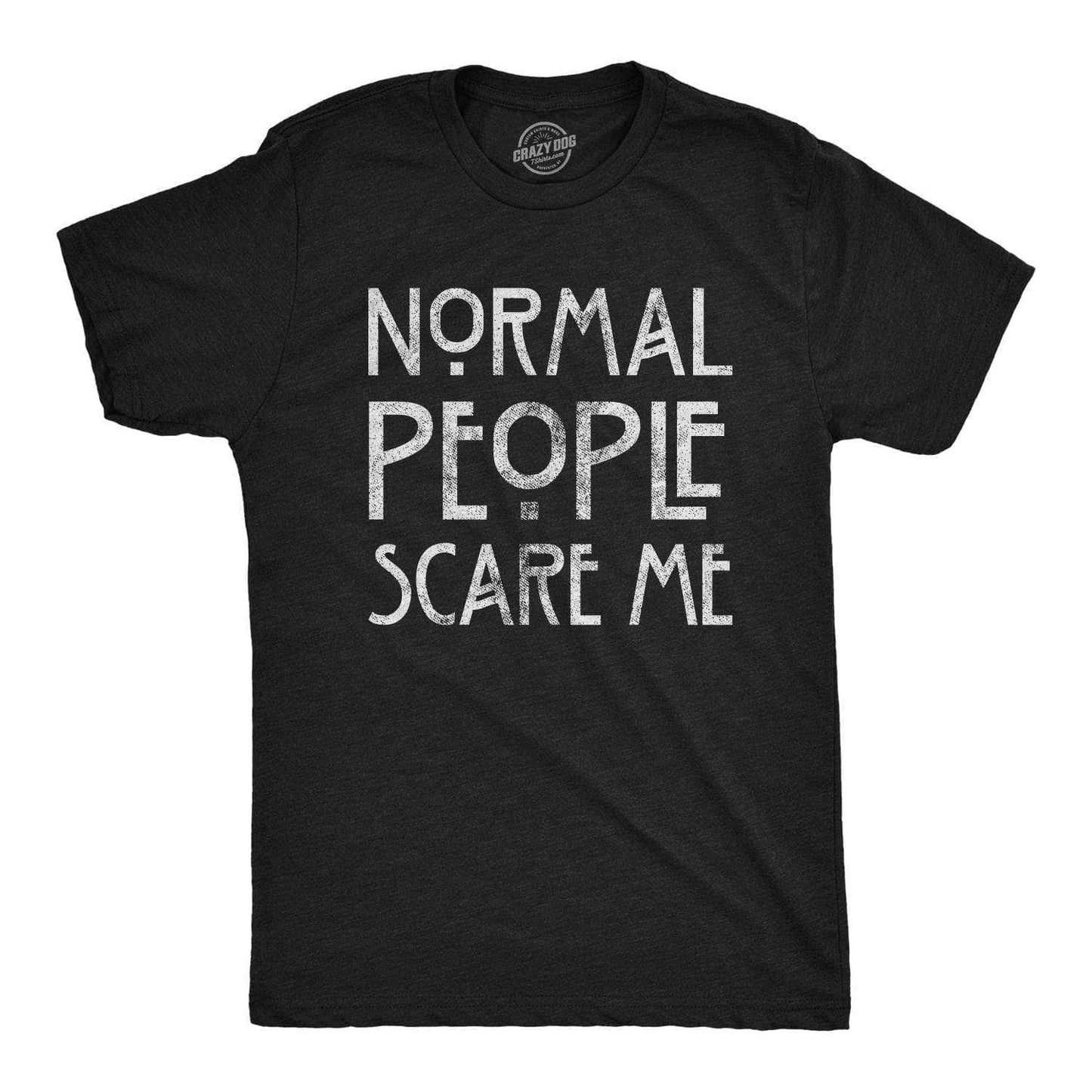 Normal People Scare Me Men's Tshirt Introvert Graphic Tee