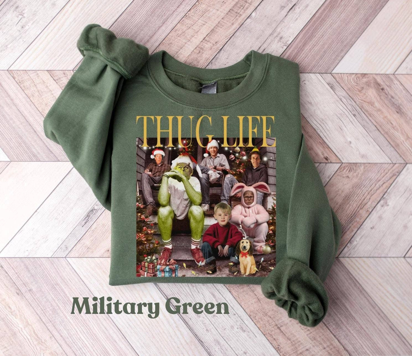 Thug Life Christmas Movie Shirt Holiday Xmas Gifts Crewneck