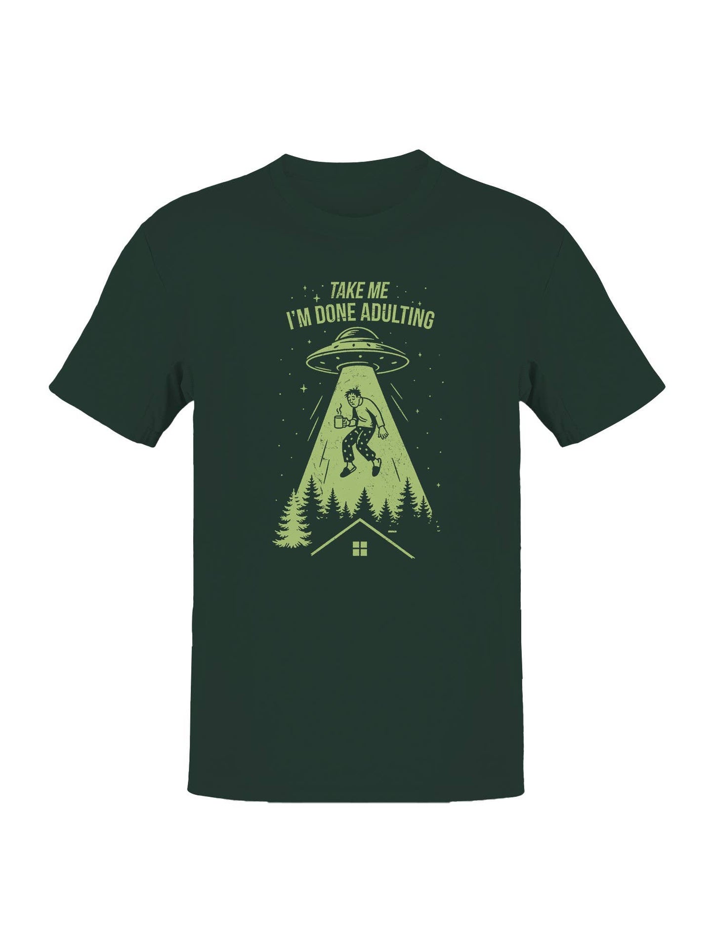 Alien Abduction - Done Adulting Men's T-Shirt