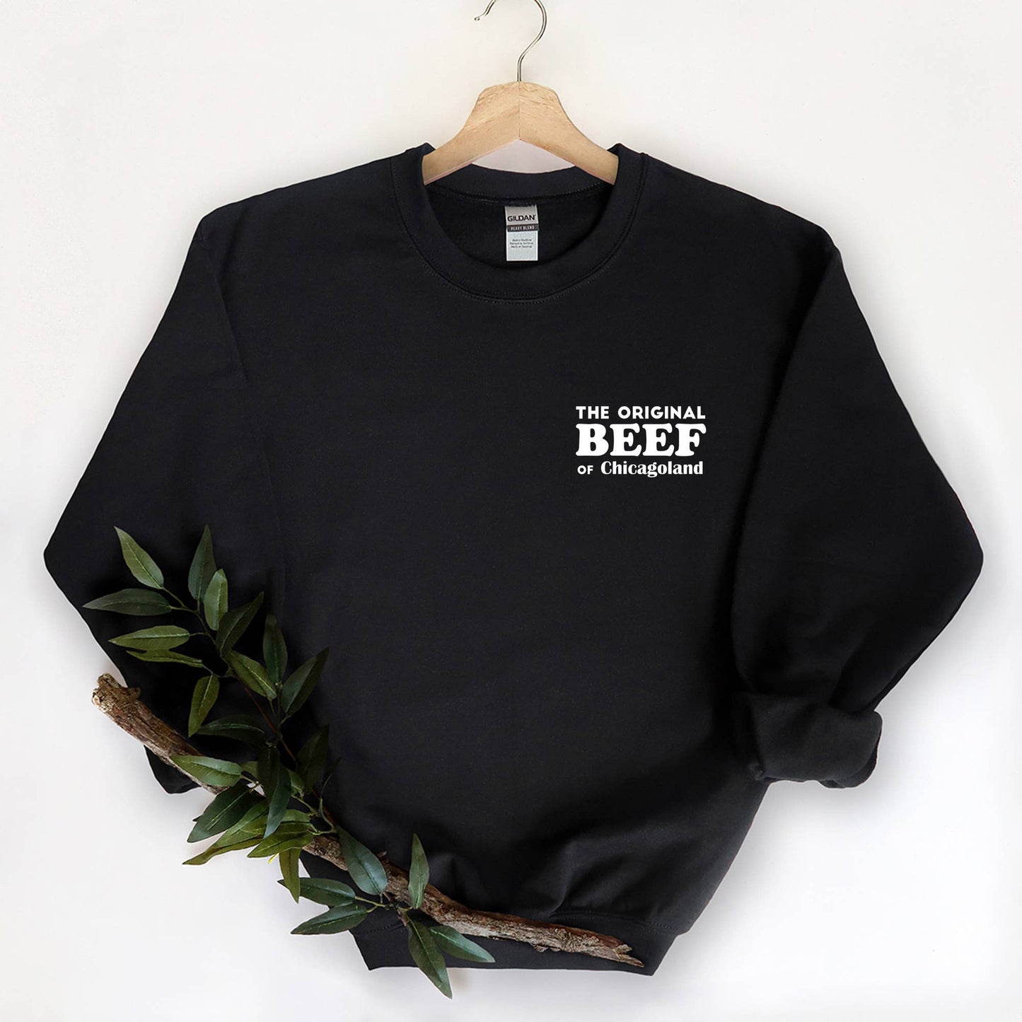The Beef of Chicago - the Bear Inspired Sweatshirt