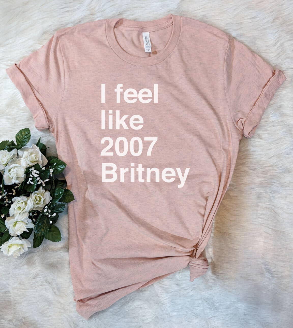 I Feel Like 2007 Britney - Funny Nerd Sassy Cute T-Shirt