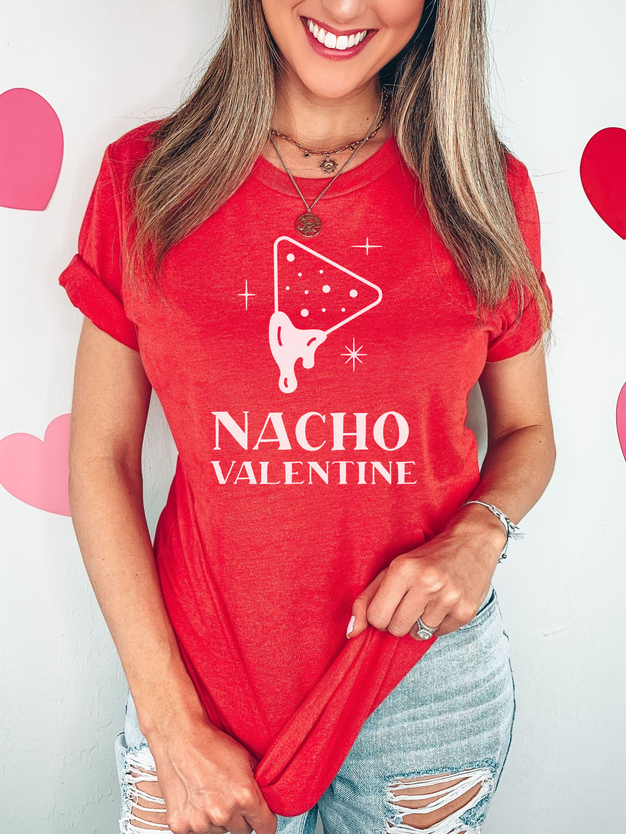 Nacho Valentine / Valentines Tshirt