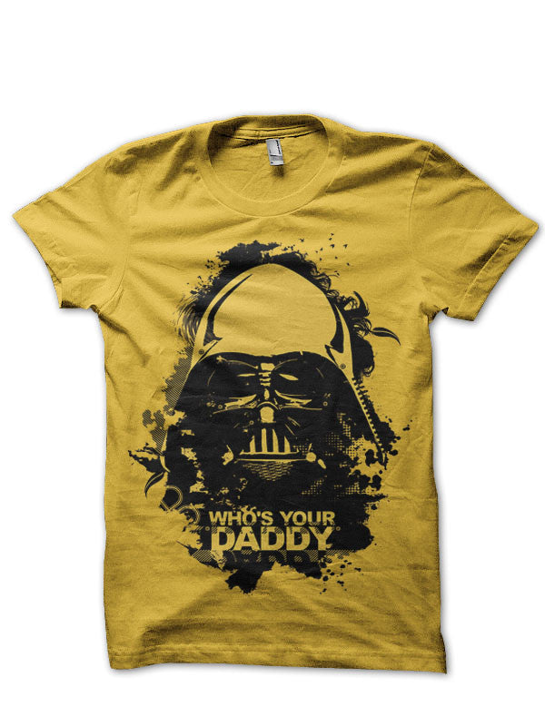 Who’s Your Daddy Yellow T-Shirt