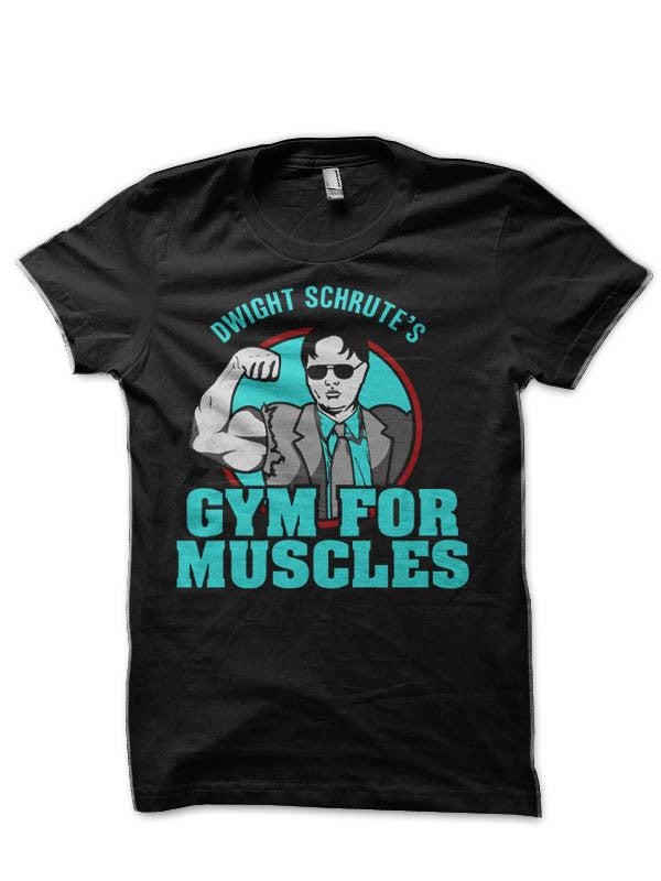 Dwight Schrute’s Gym For Muscles T-Shirt