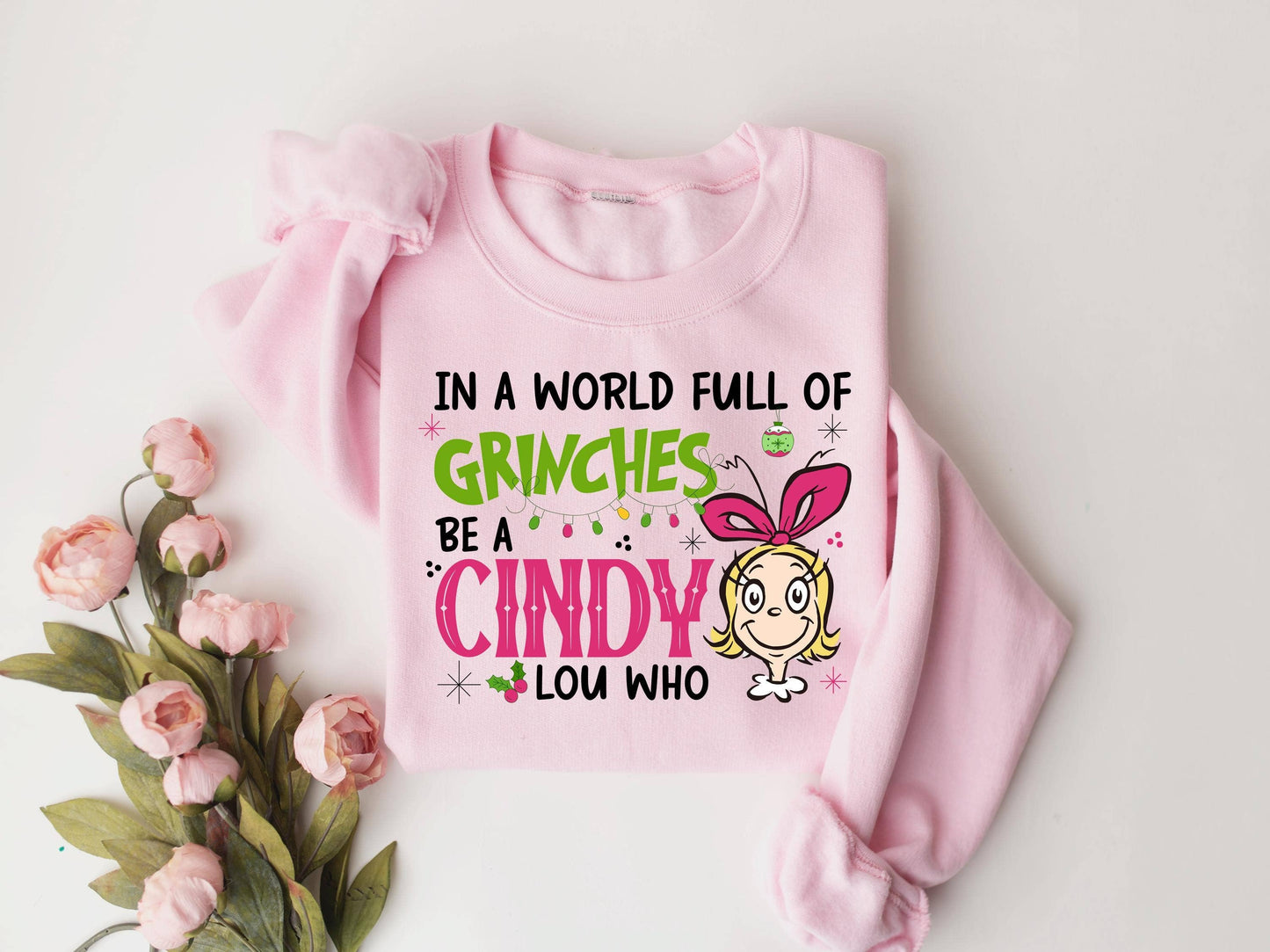 Be A Cindy Lou Who Grinch Christmas Funny Cute Tee
