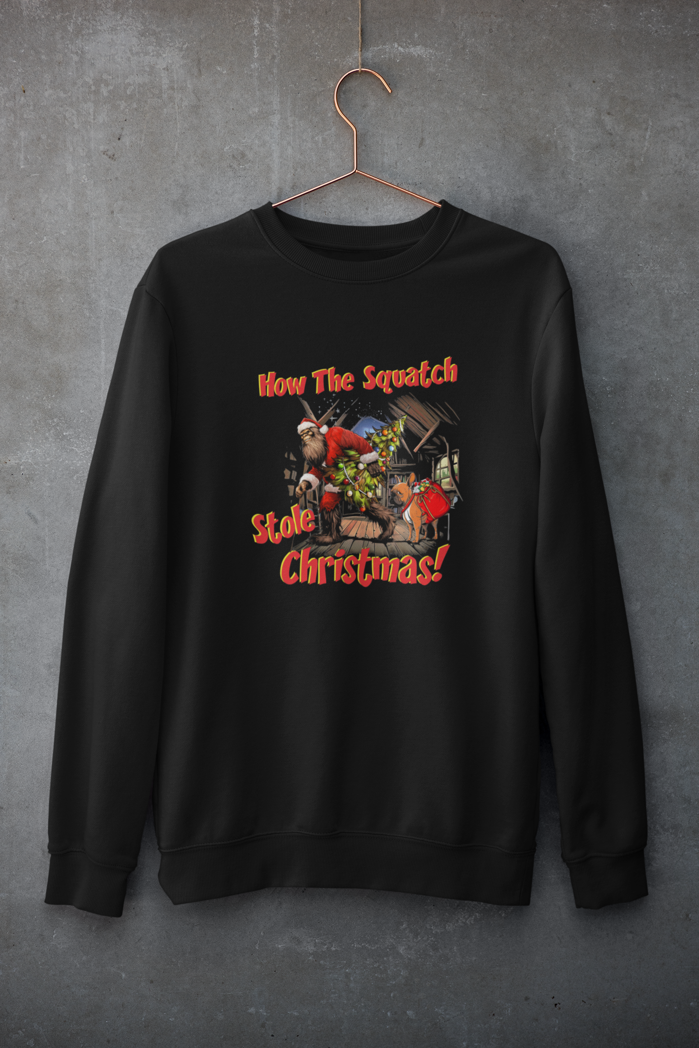 How the Squatch Stole Christmas Sweatshirt (Black)