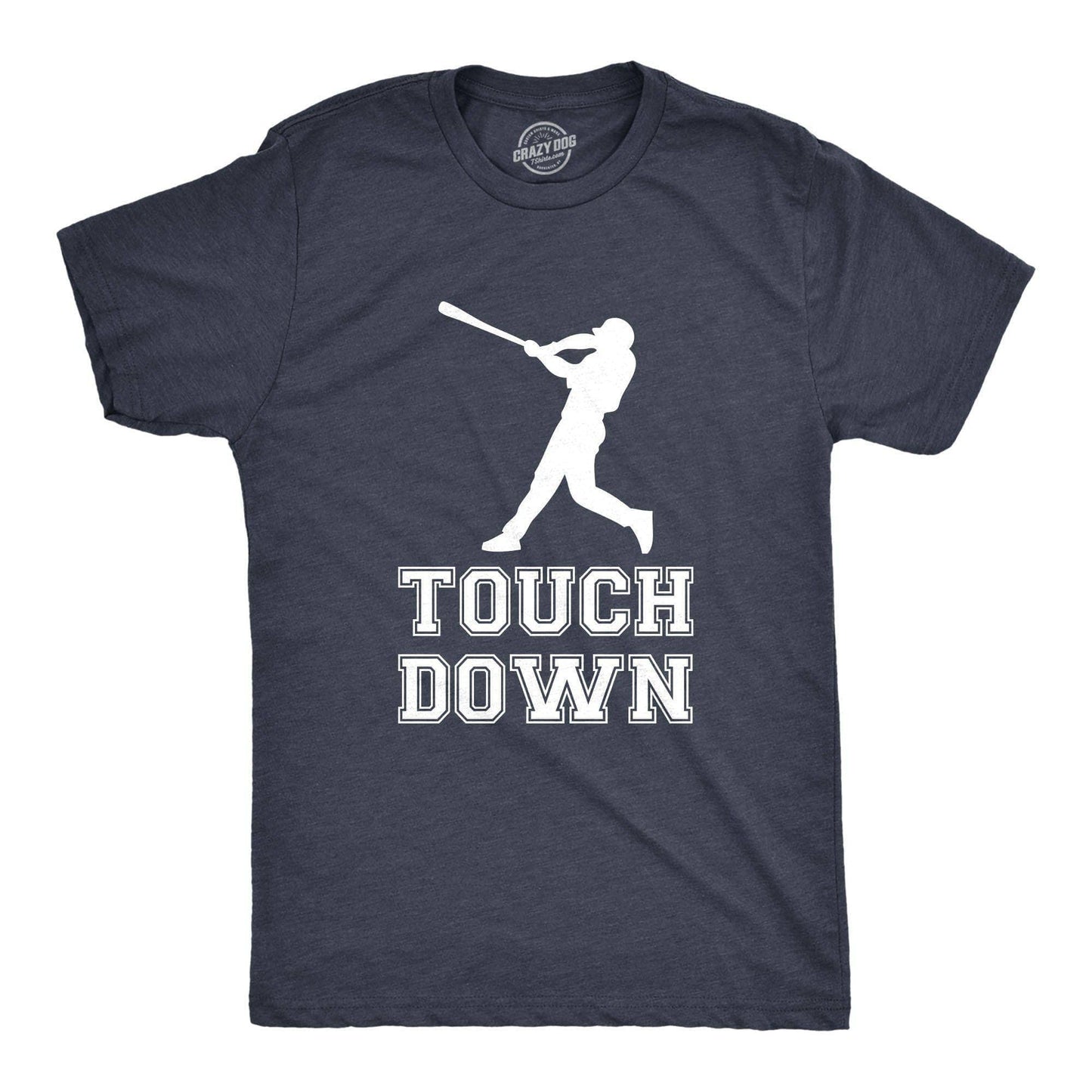 Touch Down Baseball Bat Graphic Tee Funny Gift Mens T Shirt