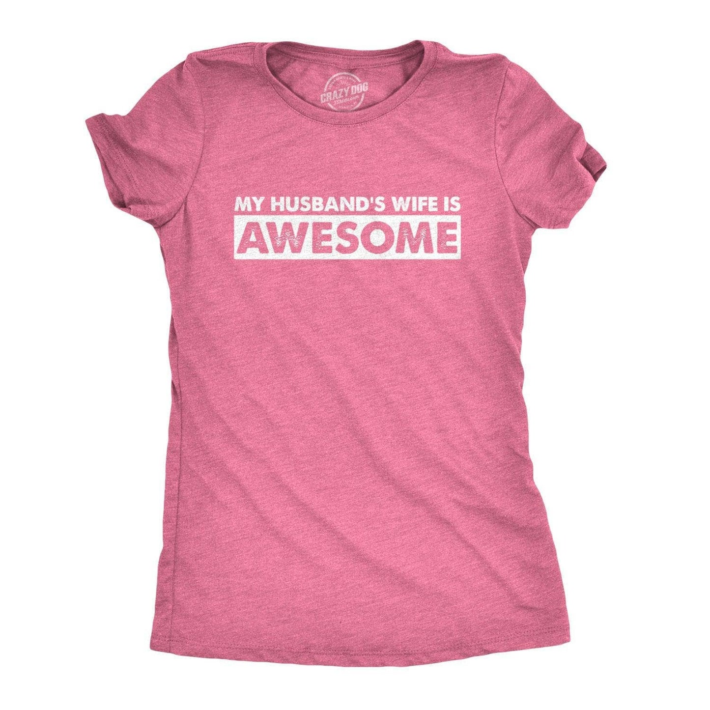 My Husband's Wife Is Awesome Women's Tshirt Valentine's Day