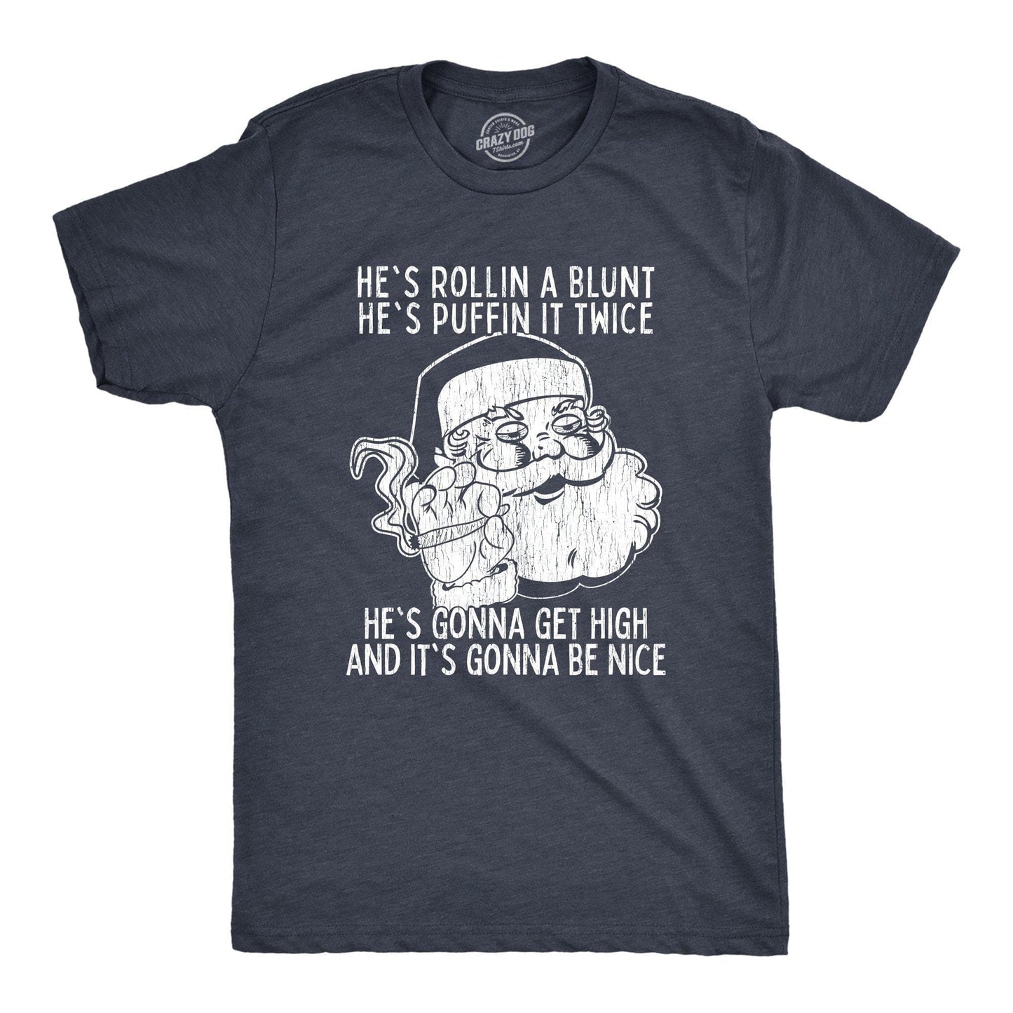 He's Gonna Get High Men's Tshirt Christmas Graphic Tee