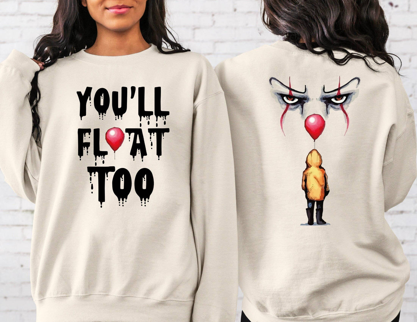 You'll Float Too Scary Clown Halloween Horror Sweatshirt