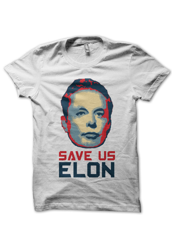 Save Us Elon Half Sleeve T-Shirt