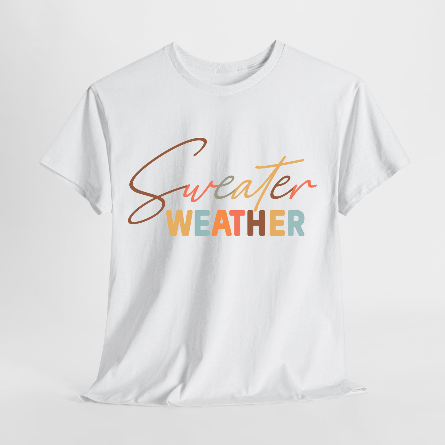 Sweater Weather Shirt – Cozy Fall Graphic Tee