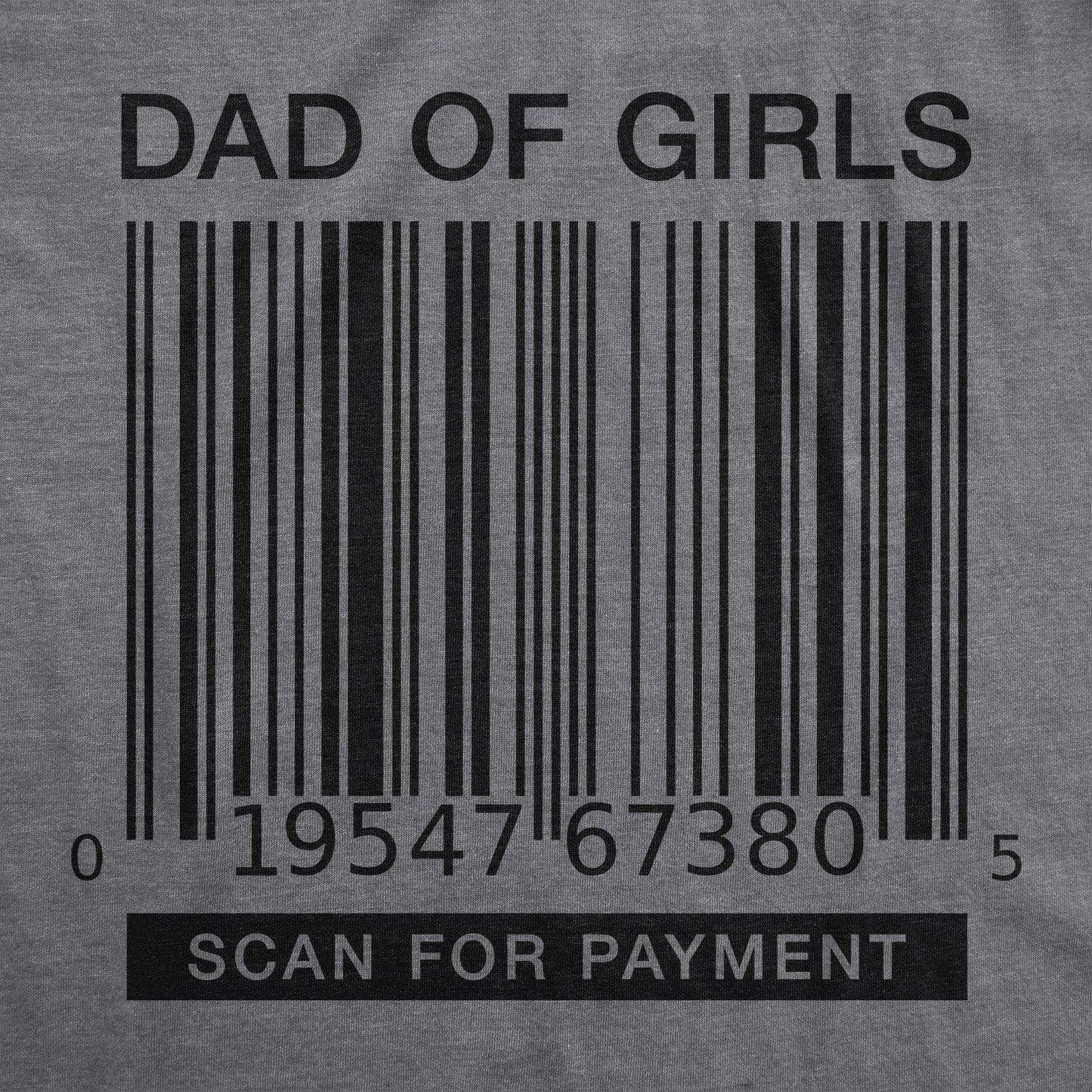 Dad of Girls Funny Fathers Day T Shirt Gift For Dad Father's
