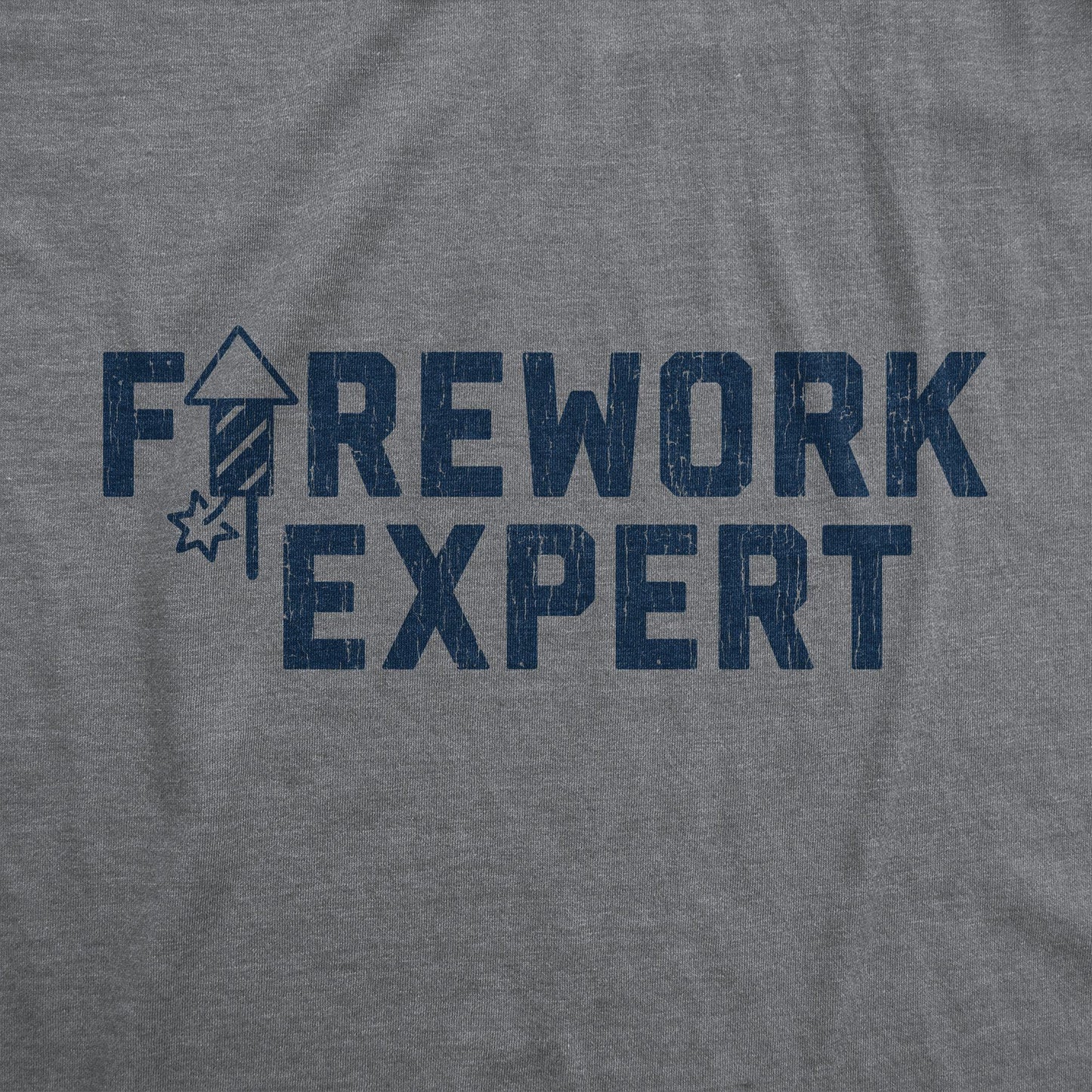 Firework Expert Funny 4th of July T Shirt For Men Fourth of