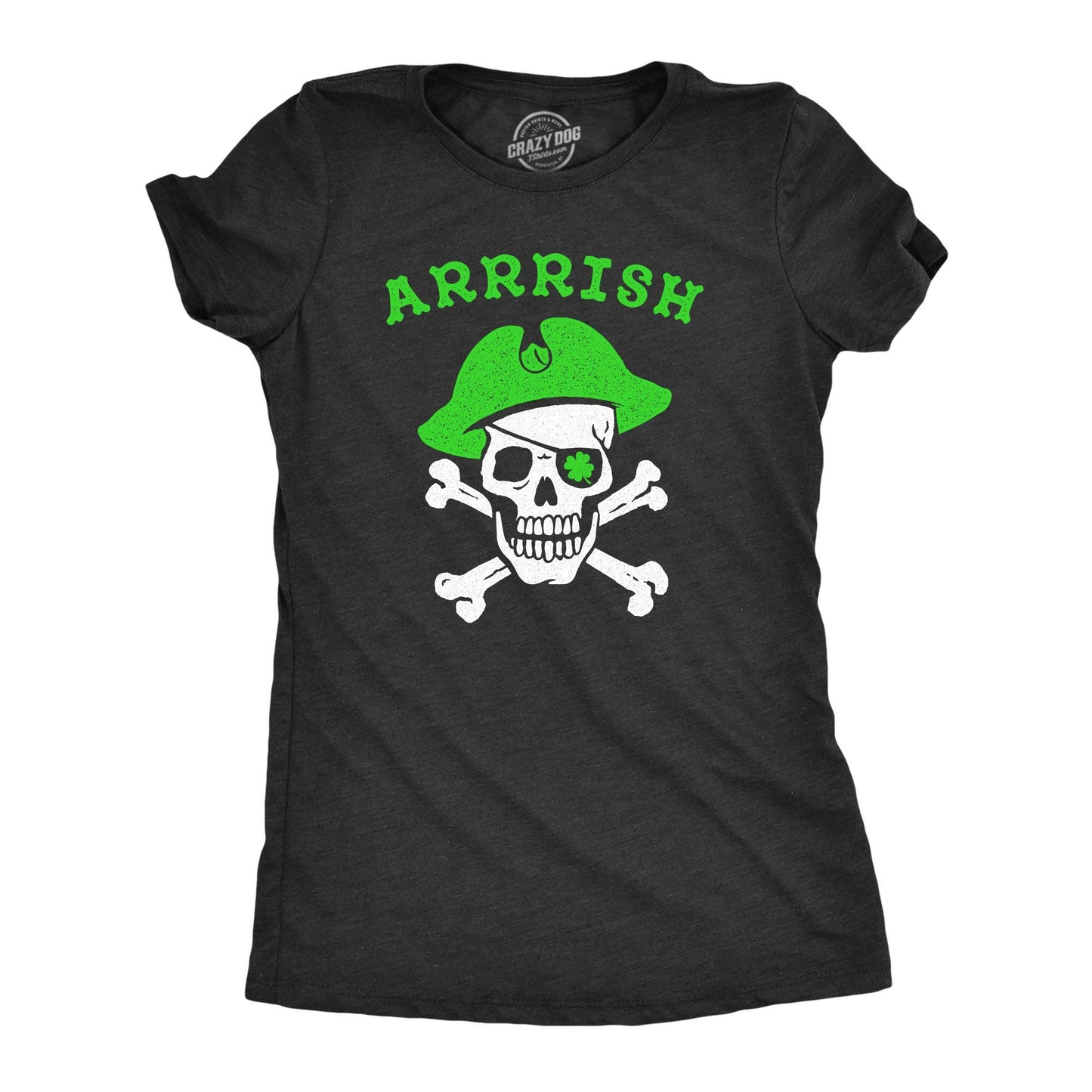 Arrrish Women's Tshirt Saint Patrick's Day Graphic Tee