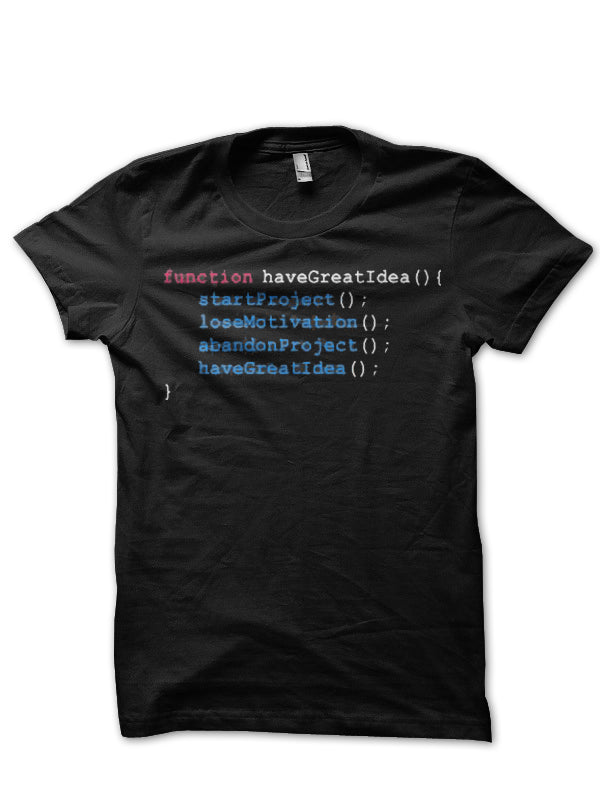 Function Havegreatidea() Black Half Sleeve T-Shirt