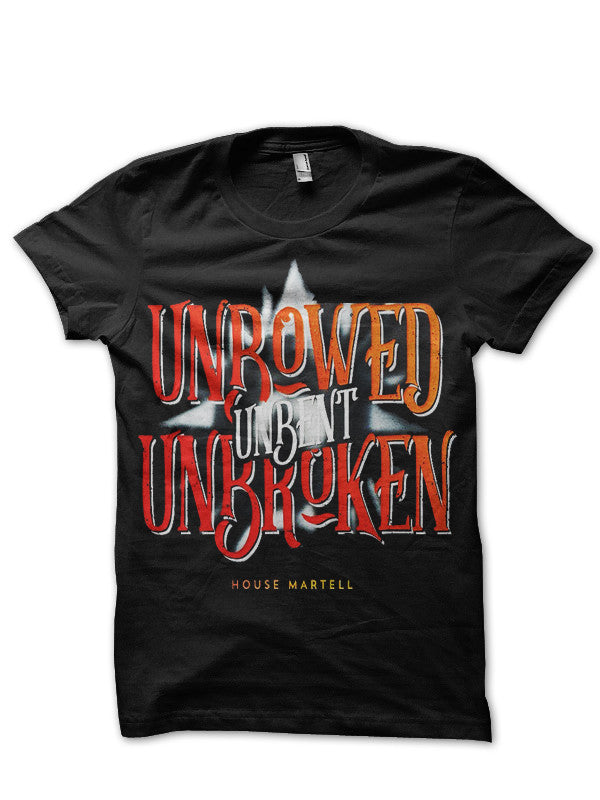 House Martell Unbowed Unbent Unbroken Black T-Shirt