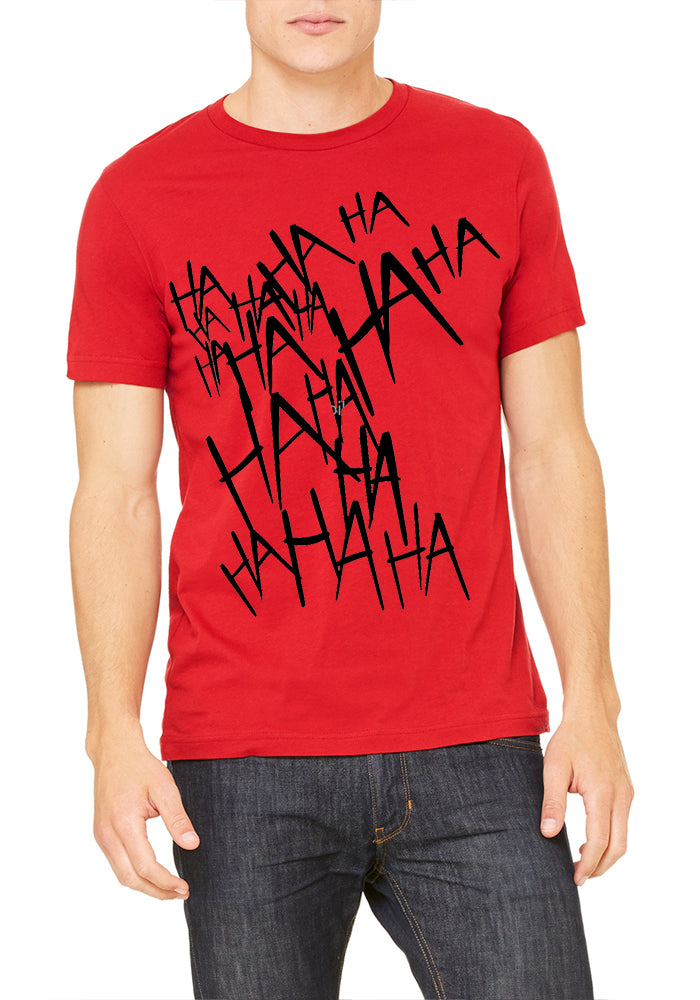 Joke Is On You T-Shirt (All Colours Available)