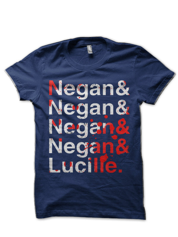 We Are All Negan T-Shirt