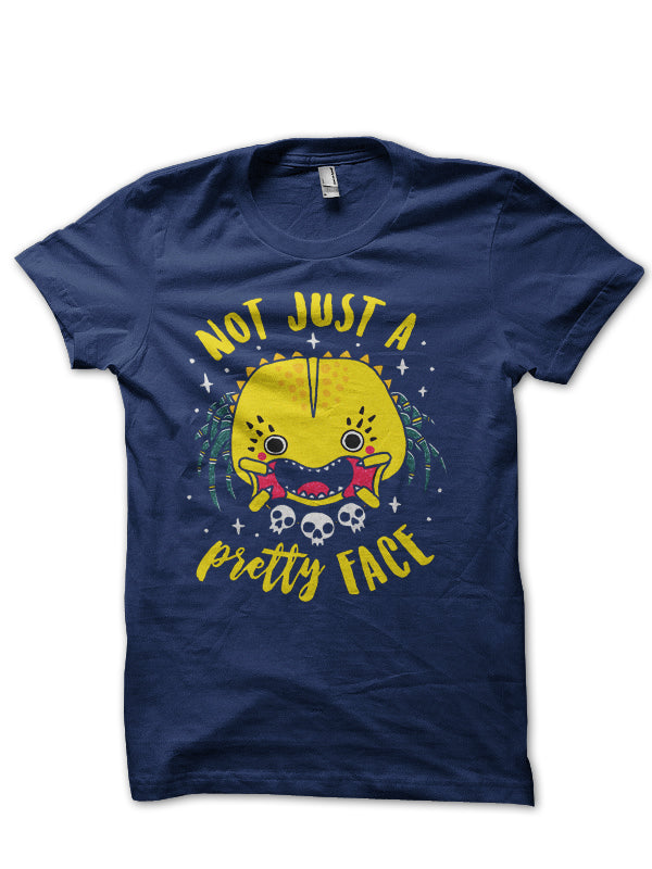 Not Just A Pretty Face Half Sleeve T-Shirt