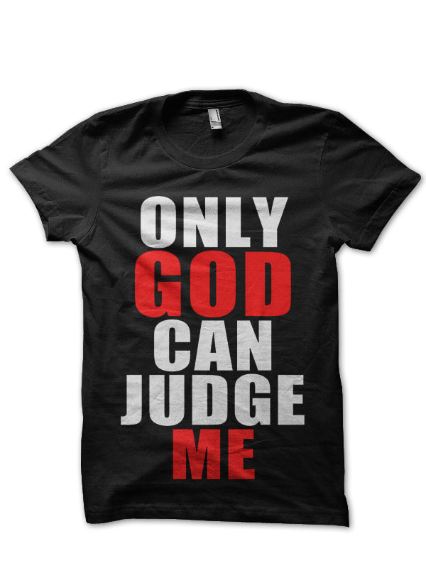 Tupac Only God Can Judge Me Black T-Shirt