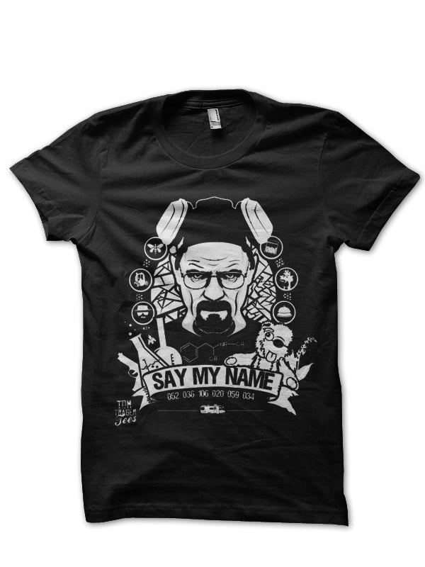 Say My Name Black T-Shirt