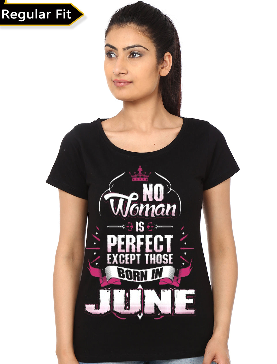 No Woman Is Perfect Except Those Born In June Black T-Shirt